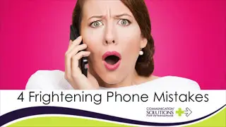 4 frightening phone mistakes