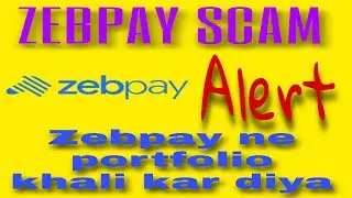 ZEBPAY SCAM ALERT