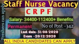 CRPF Staff Nurse government job 2020 |CRPF Recruitment 2020 | CRPF Staff Nurse job 2020, Govt jobs