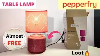 Table Lamp from Pepperfry | Almost Free Loot 🔥 | Unboxing Spot