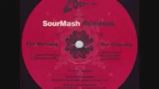 Sourmash - The Blessing (Razor's Edge Road To Rack And Ruin Mix)