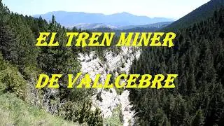 Tren Miner de Vallcebre