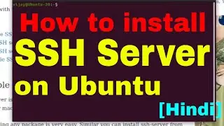 How to install ssh on Ubuntu server 20.04 Step by step Guide in Hindi