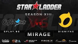 GPlay.bg vs Dignitas - Map 3 - Mirage (Starladder XIII)