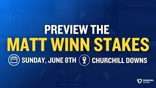 Preview the Matt Winn Stakes (G3) at Churchill Downs