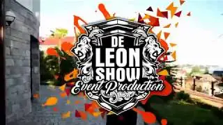 День Рождения  DE LEON SHOW!