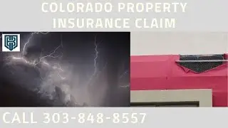 Severe Storm Damage Insurance Claim Help Thornton CO
