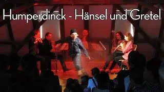 E. Humperdinck - H&auml;nsel und Gretel f&uuml;r Bl&auml;serquintett und Erz&auml;hler arr. Helen Mills