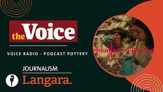 Langara Voice Radio Podcast Pottery