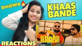 Girl reaction in khaas bande by gagan kokri ft bohemia