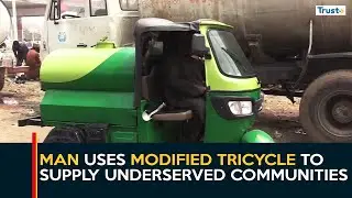 Man Uses Modified Tricycle To Supply Underserved Communities For Free Amid Water Scarcity