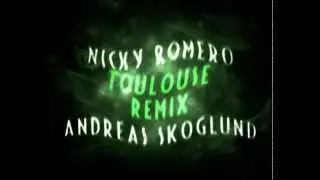 Nicky Romero - Toulouse [AndyWho Remix]