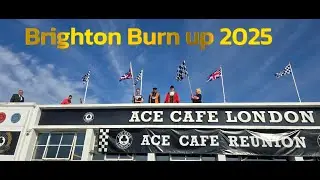 Ace Cafe Brighton Burn up 2025