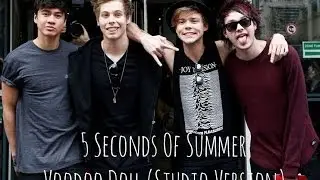 Voodoo Doll (Studio Version) 5SOS HQ