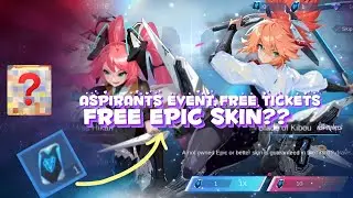 FREE TICKET = FREE EPIC SKIN! MOBILE LEGENDS ASPIRANTS EVENT