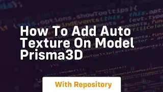 How to add auto texture on model prisma3d