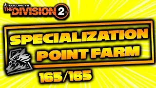 Tips and Tricks for Division 2 | Specialized Points Farm | How Else Can you Farm Spec Points?
