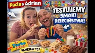 Testujemy smaki z dzieciństwa ! Pamiętasz to ?
