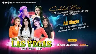 🔴LIVE STREAMING NEW LASVEGAS  SEDEKAH BUMI GROWONG KIDUL JUWANA PATI 08 JUNI 2024 - AUDIO 45