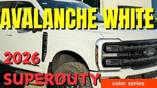 Ford Super Duty &mdash; Avalanche White (серия Color Reveal 2026)