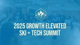 2025 GE Ski + Tech Summit: Where Tech Leaders Connect and Grow