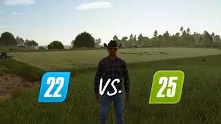Нам нужно поговорить... | Farming Simulator 22 против 25