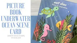 Picture Book Underwater Scene Card (Simon Says Stamp)