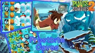 [Plants vs Zombies 2]All Frostbite Caves levels Complete Gameplay (No lawnmower, No power up)