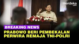 🔴 LIVE - Prabowo Tegas Beri Pembekalan Calon Perwira Remaja TNI-Polri 2024