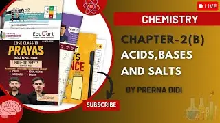 DAY 4 | PRAYAS BOOK Class 10 | ACIDS, BASES AND SALTS- 2(B) | PRAYAS BOOK FREE PDF DOWNLOAD