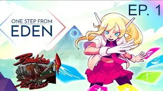 Backlog Beatdown 23: One Step From Eden Ep. 1