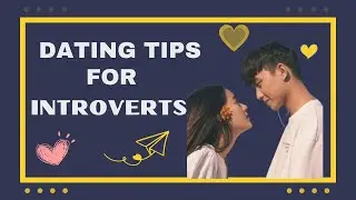 Dating Tips for Introverts