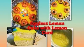 To Lemon Lovers ❤️ - EGGLESS LEMON CAKE WITH LEMON CURD 🍋  #NINI #food #egglessbaking #cake #viral 