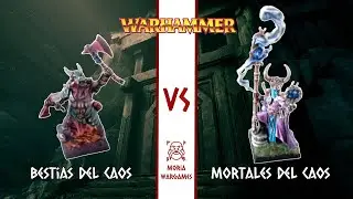Bestias del Caos vs Mortales del Caos | Warhammer Fantasy | 6a ed con MDNR 2000p