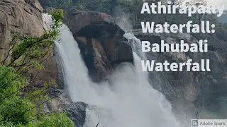 Athirapally Waterfalls- Bahubali Movie Waterfall/Ravavan Movie Shoot Location/Kerala Travel