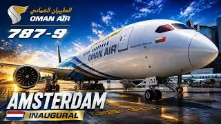 Inaugural Schiphol Flight in Cockpit Oman Air Boeing 787-9