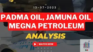 Padma Oil || Meghna Petroleum || Jamuna Oil || Update Chart Analysis ||  13-07-23