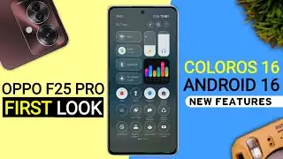Oppo F25 Pro ColorOS 16 Update - 25+ Amazing Features | Android 16 New Update F25 Pro
