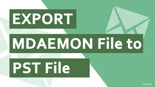 How to Export MDaemon mailboxes to PST | MDaemon MSG to Outlook