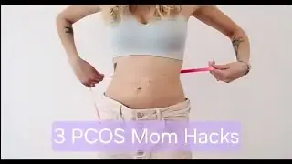 PCOS Mom Hacks: Protein, Tracking Progress, and Quick Home Workouts Work