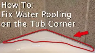 How to Fix Water Pooling on Edge of Shower Bathtub - YT w/o Dislikes