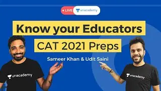 CAT 2021 exam strategy | Know your educators | Unacademy for mba preparations |  VARC &  QA