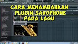#Tutorial #DvxSaxophone #Plugin. Cara Menambahkan Plugin Saxophone Di Fl Studio
