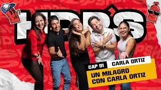 HDPS 91 - Un milagro con Carla Ortiz