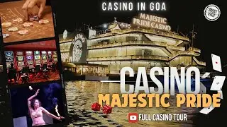 Goa Casino Starting Rs 2000 with unlimited food and playing chips | Casino Majestic Pride