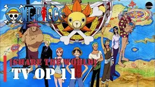 WOLFAnimeMusicPlus | ВАН ПИС - Opening 11 [Share the World] TVXQ (ТВ-Версия)