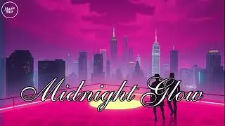 Music Hits 🎵 Midnight Glow.