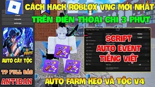 How to Hack Roblox VNG Blox Fruit on Phone, iOS and PC Auto Farm Candy Christmas Event - New Code...