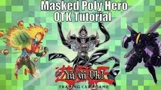 Masked Hero OTK Tutorial With Team Innovation YGO