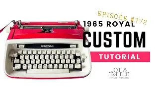 ЭПИЗОД №772: Учебное пособие по пишущей машинке Royal Custom 1965 года